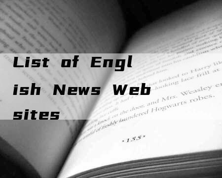 List of English News Websites